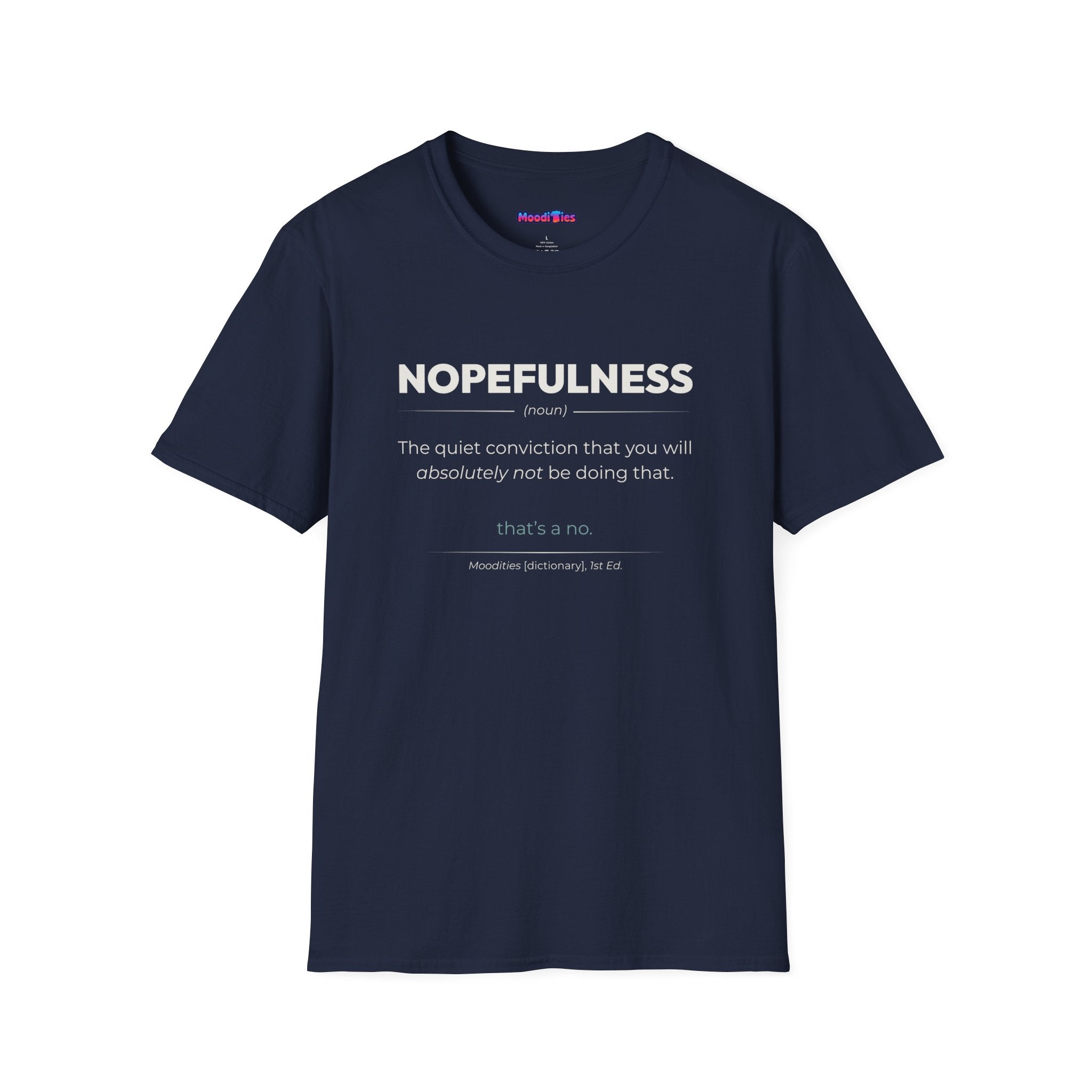Dictionary entry-style text featuring the word "Nopefulness" with its definition and humorous tagline in a clean modern font.