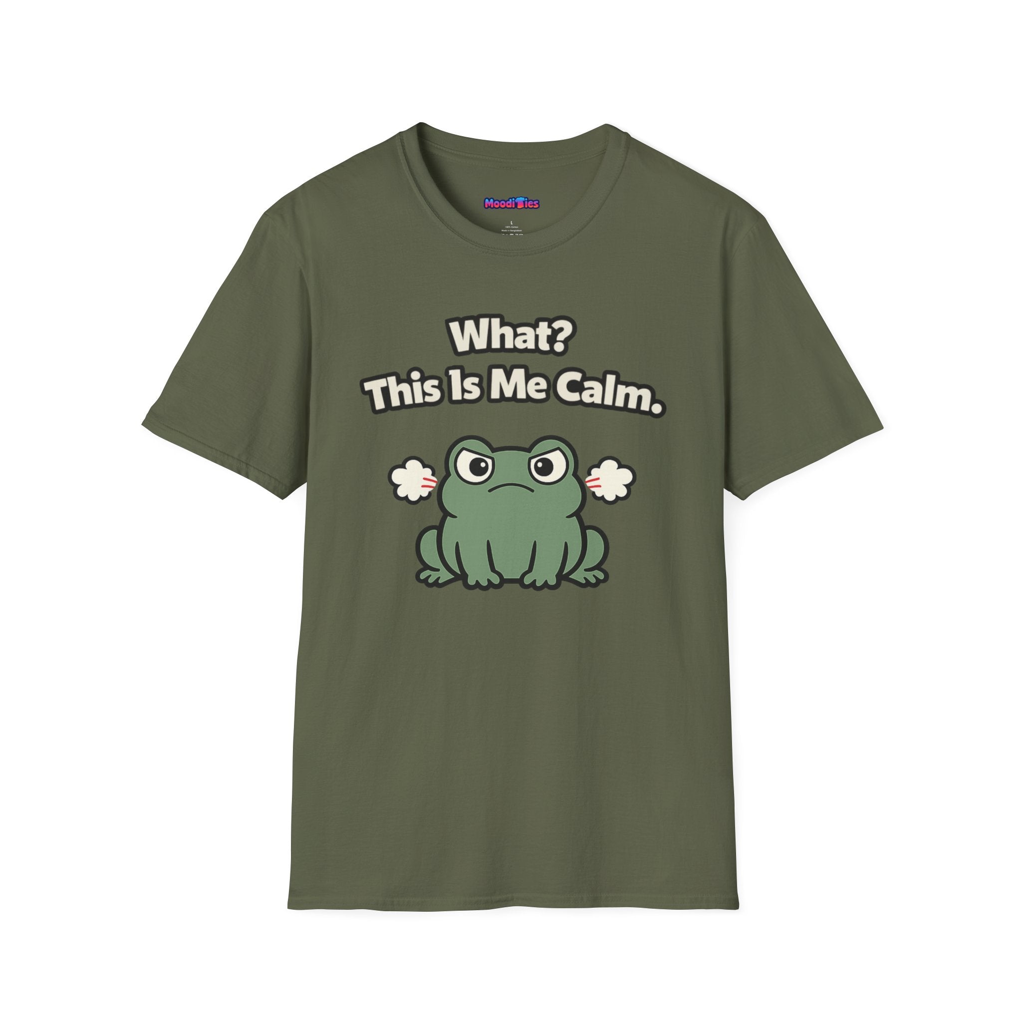 "What? This Is Me Calm." Cranky Frog T-Shirt