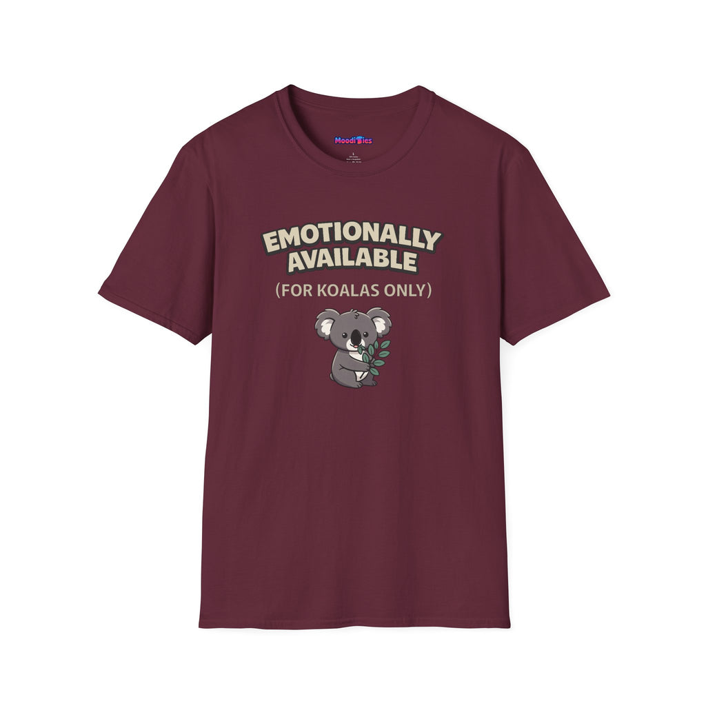 “Emotionally Available (For Koalas Only)” Cute Koala T-Shirt