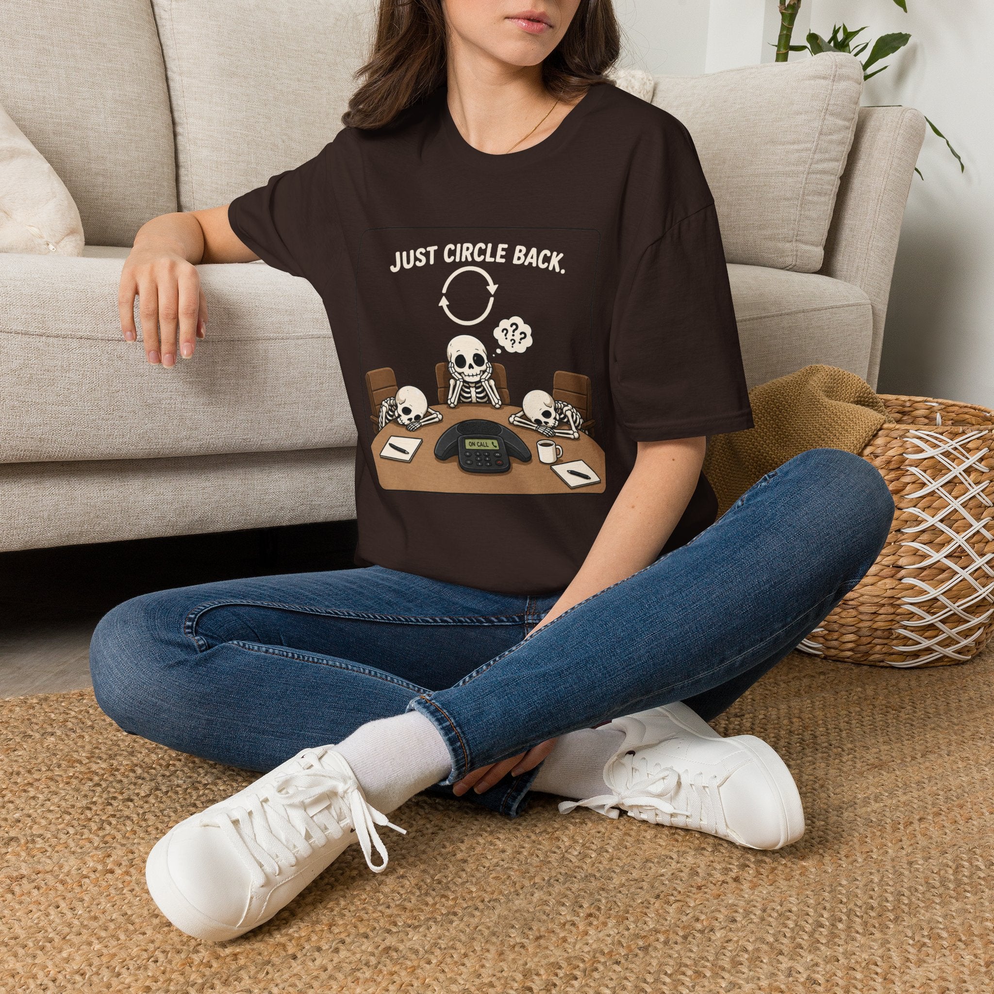 "Just Circle Back" Eternal Meeting T-Shirt