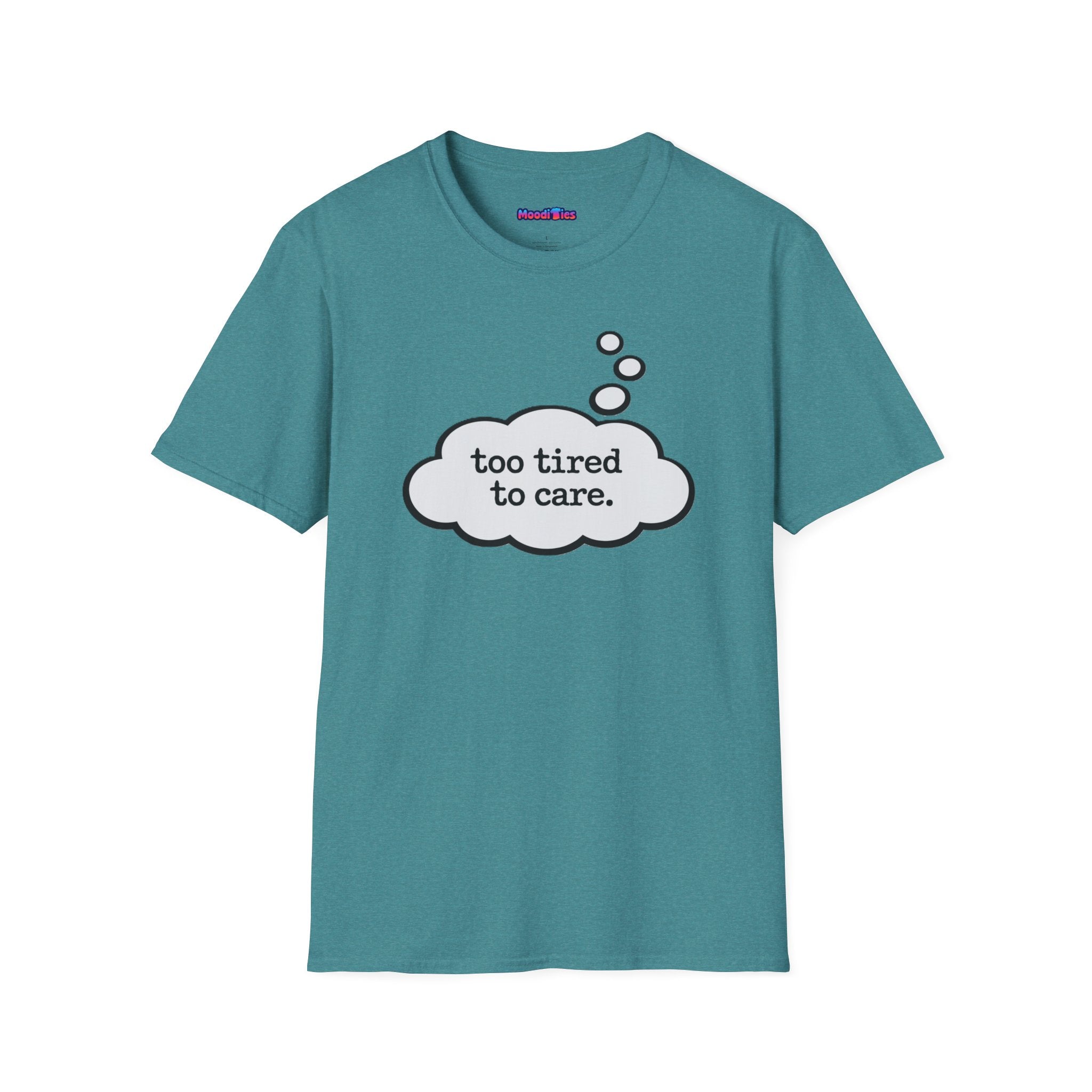 "Too Tired To Care" Thought Bubble T-Shirt