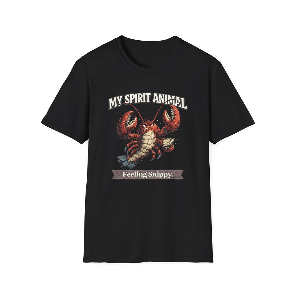 "My Spirit Animal: Lobster (Feeling Snippy)" T-Shirt