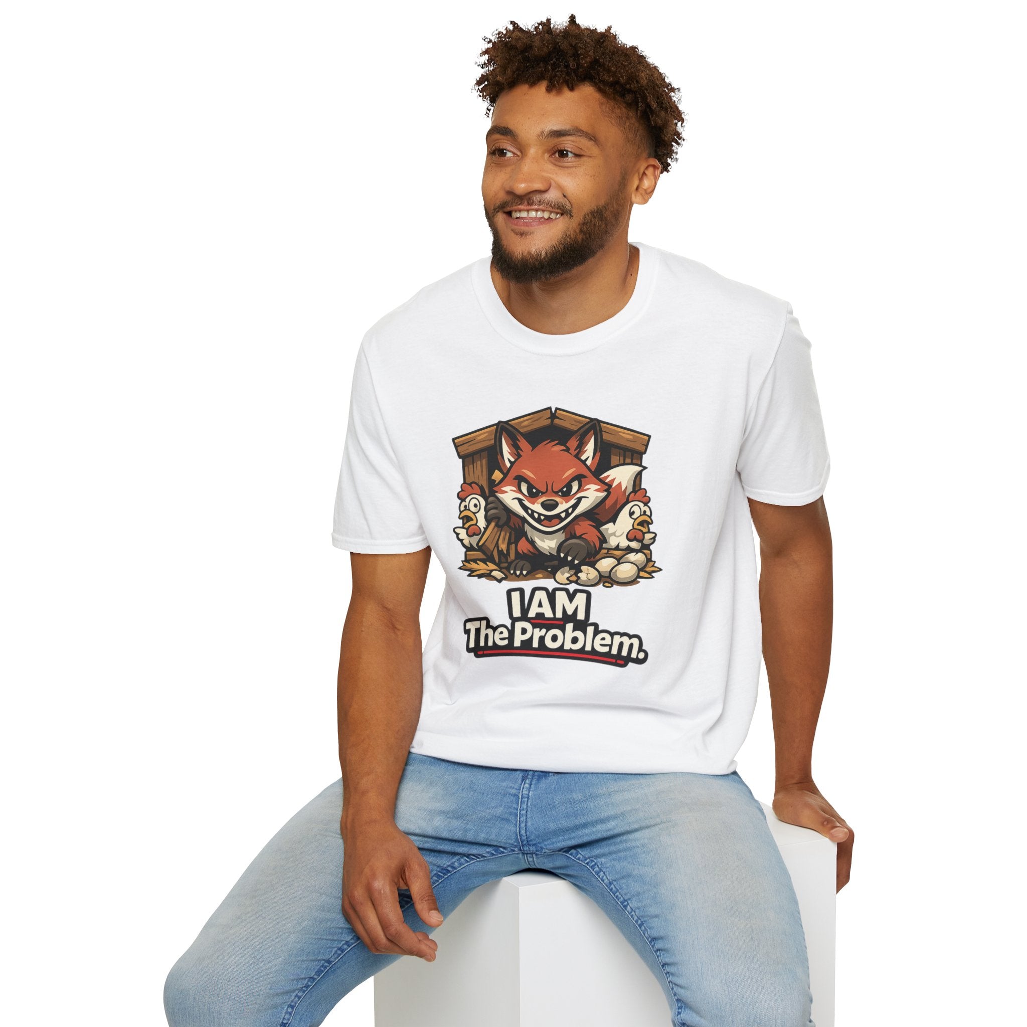 "I AM The Problem" Fox in the Henhouse T-Shirt