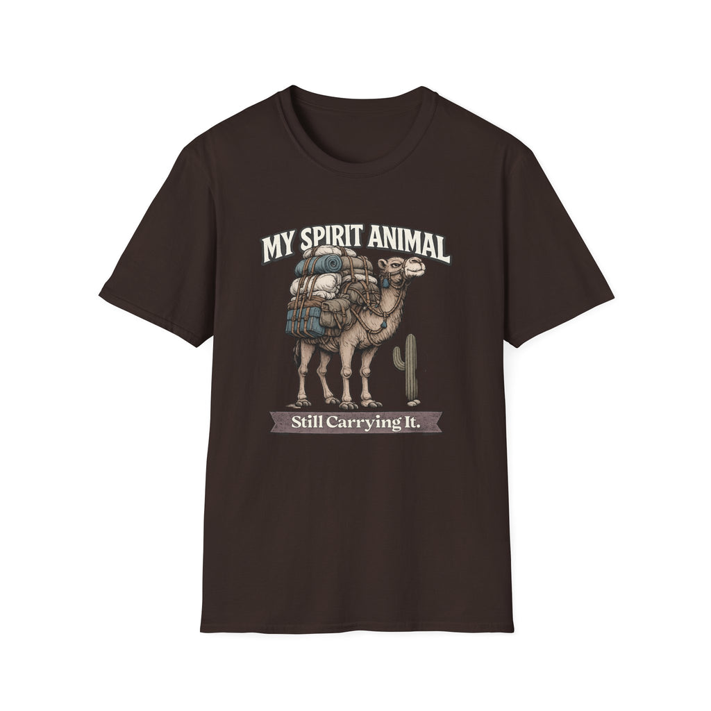 "My Spirit Animal: Camel (Still Carrying It)" T-Shirt