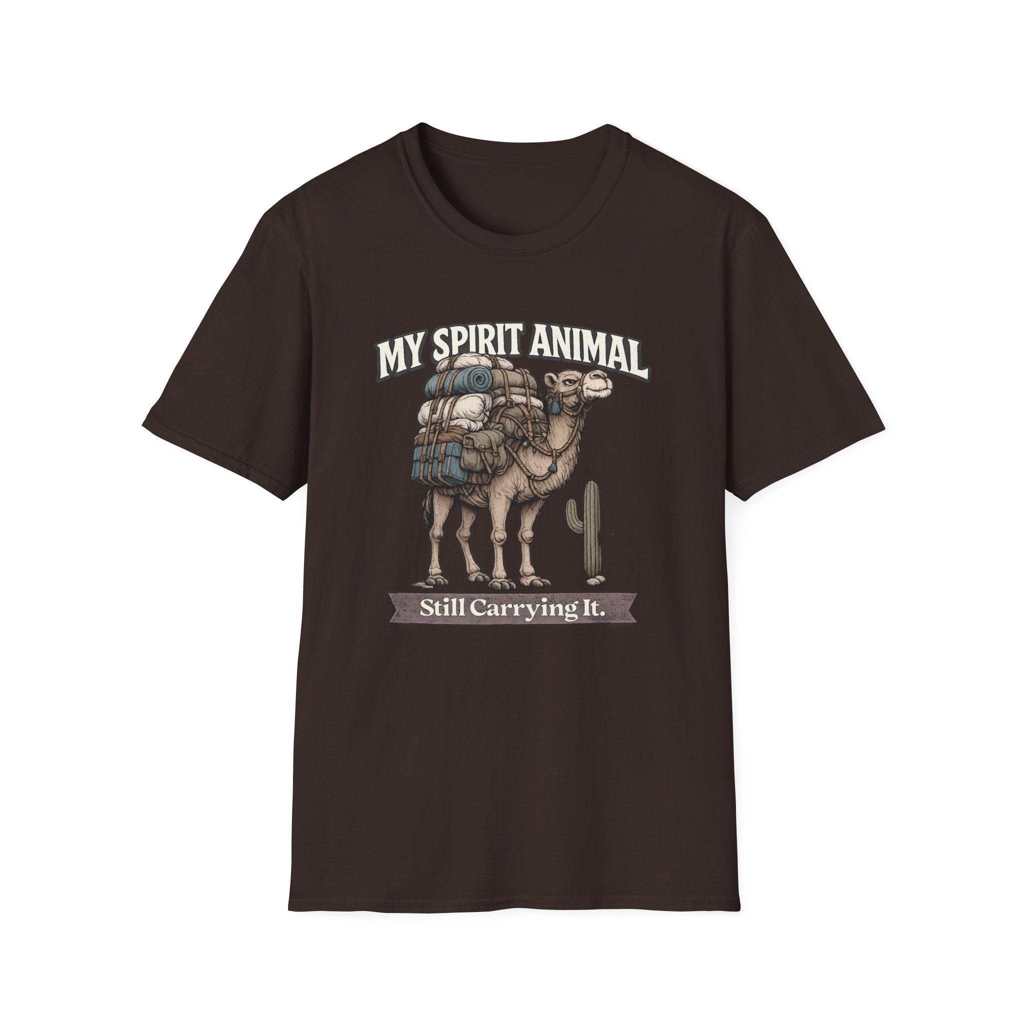 "My Spirit Animal: Camel (Still Carrying It)" T-Shirt