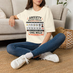 "Anxiety Weather Forecast: One Mild Inconvenience Away" T-Shirt