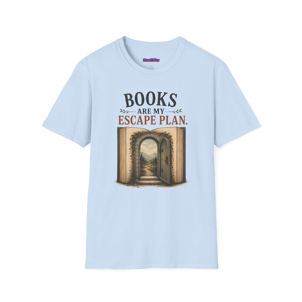 "Books Are My Escape Plan." Book Portal T-Shirt