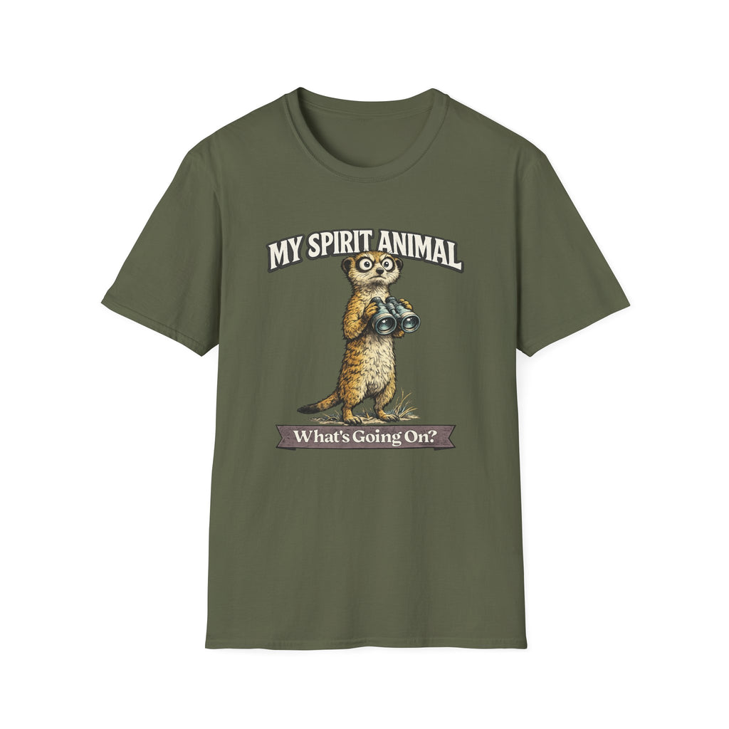 "My Spirit Animal: Meerkat (What's Going On)" T-Shirt