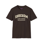 "Sarcasm Is My Coping Mechanism" T-Shirt