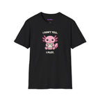 "I Don't Yell, I Plot" Cute Pink Axolotl T-Shirt