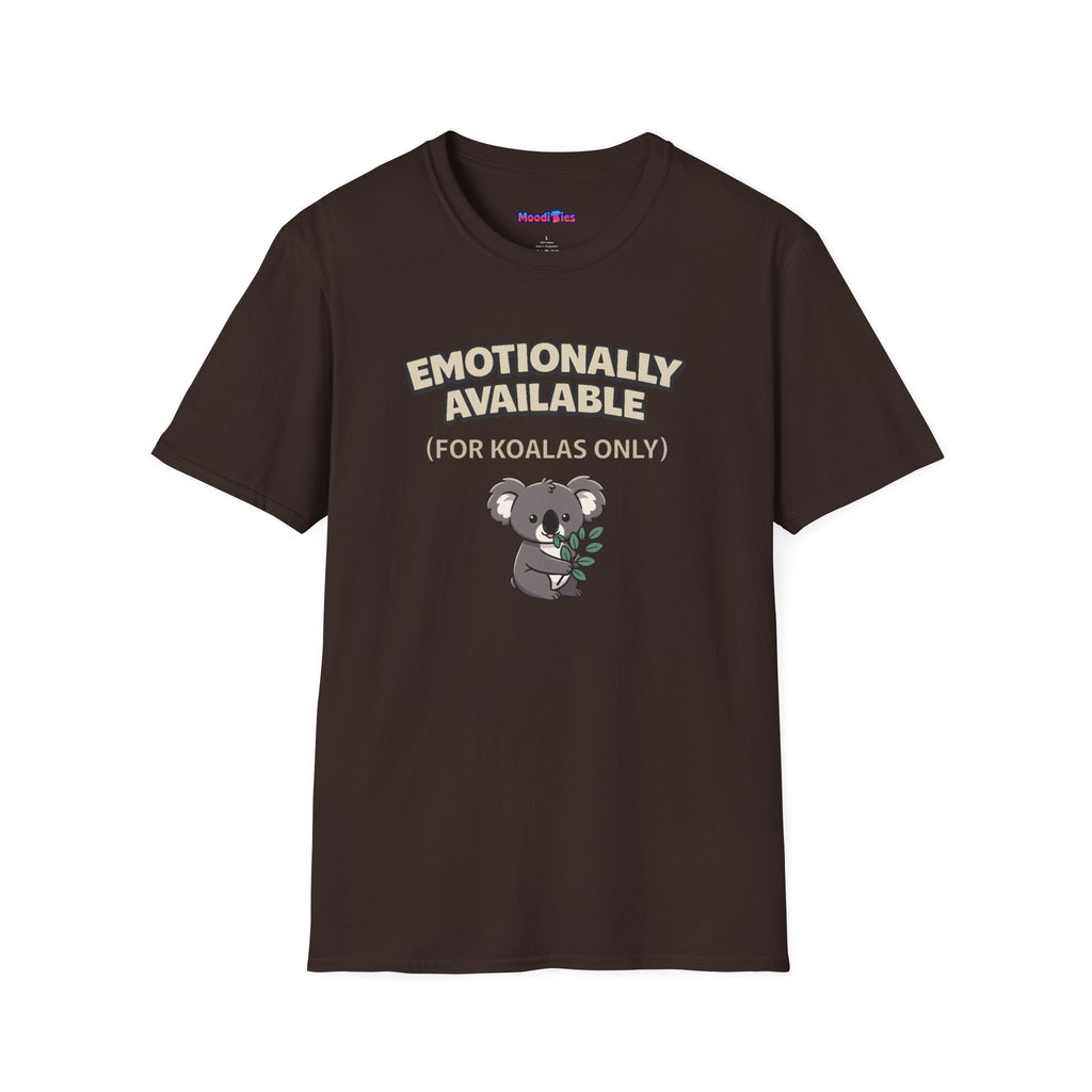 Text "Emotionally Available (For Koalas Only)," with cute cartoon koala munching on eucalyptus