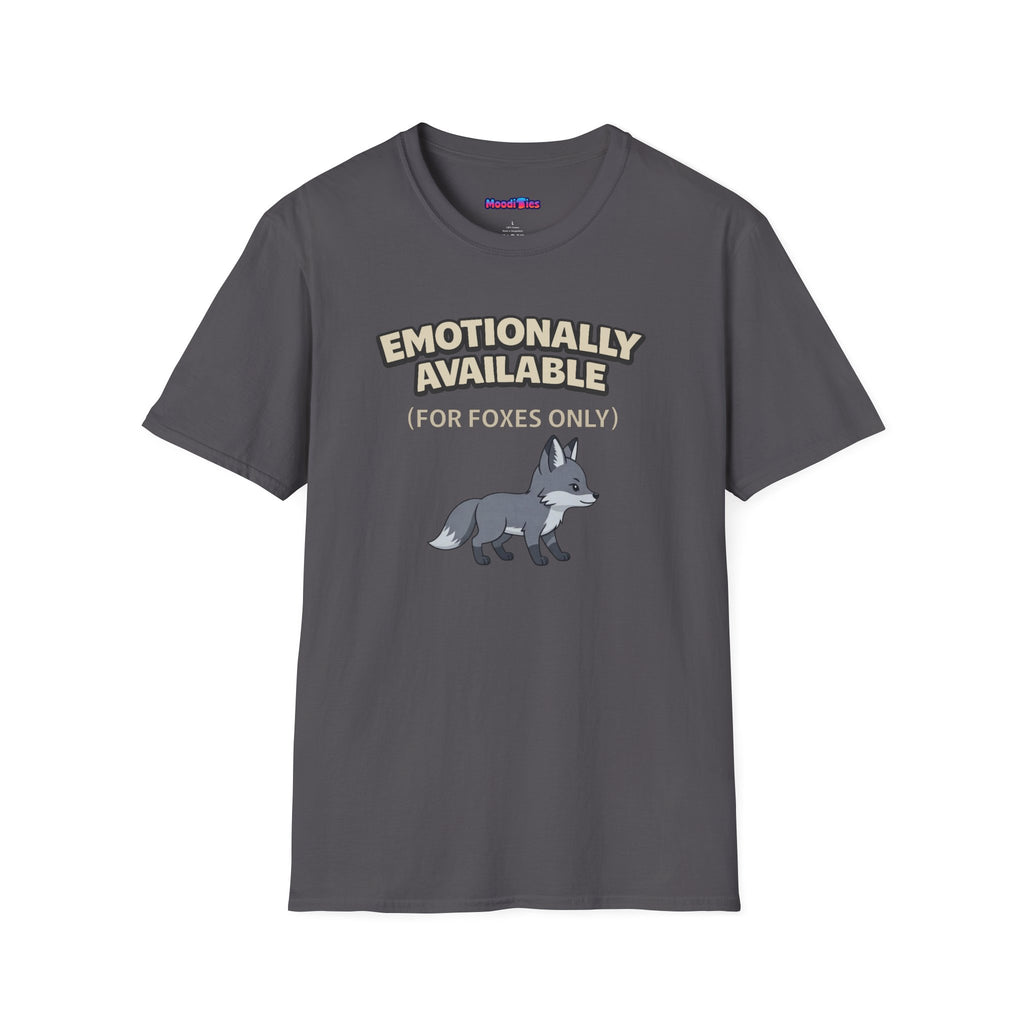 "Emotionally Available (For Foxes Only)" Cute Fox T‑Shirt
