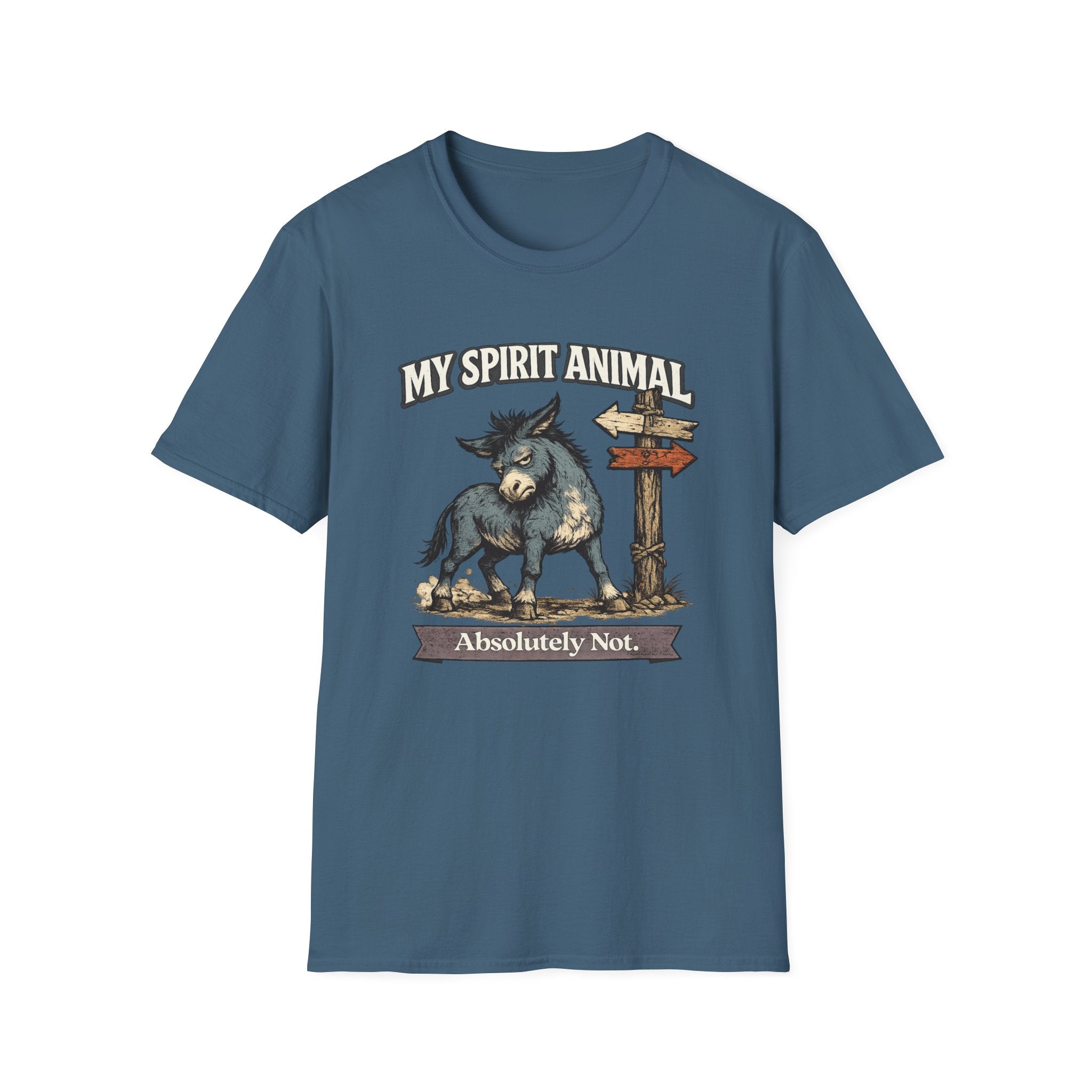 "My Spirit Animal: Mule (Absolutely Not)" T-Shirt