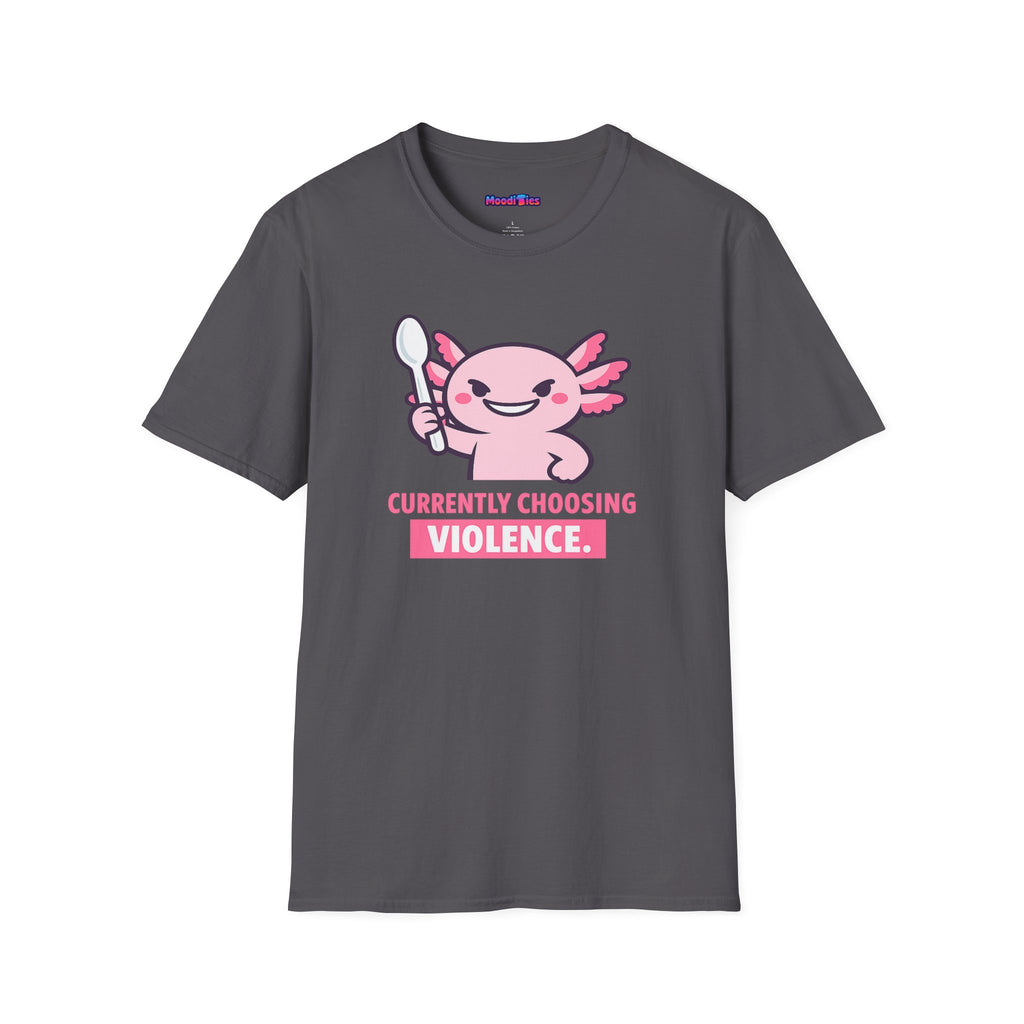 "Currently Choosing Violence" Axolotl T-Shirt