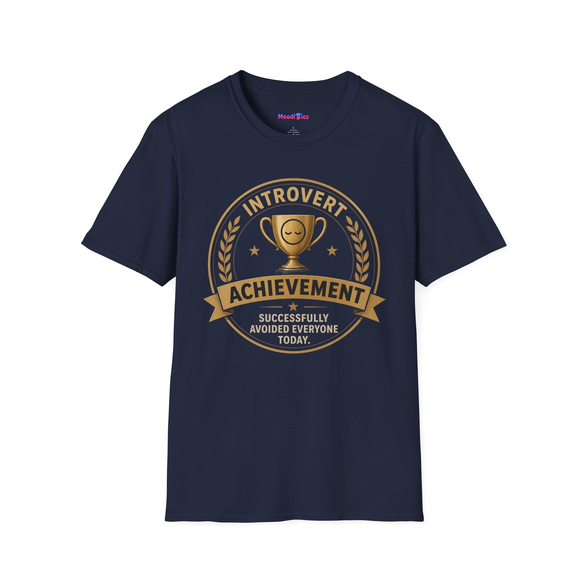 "Introvert Achievement: Successfully Avoided Everyone Today" T-Shirt