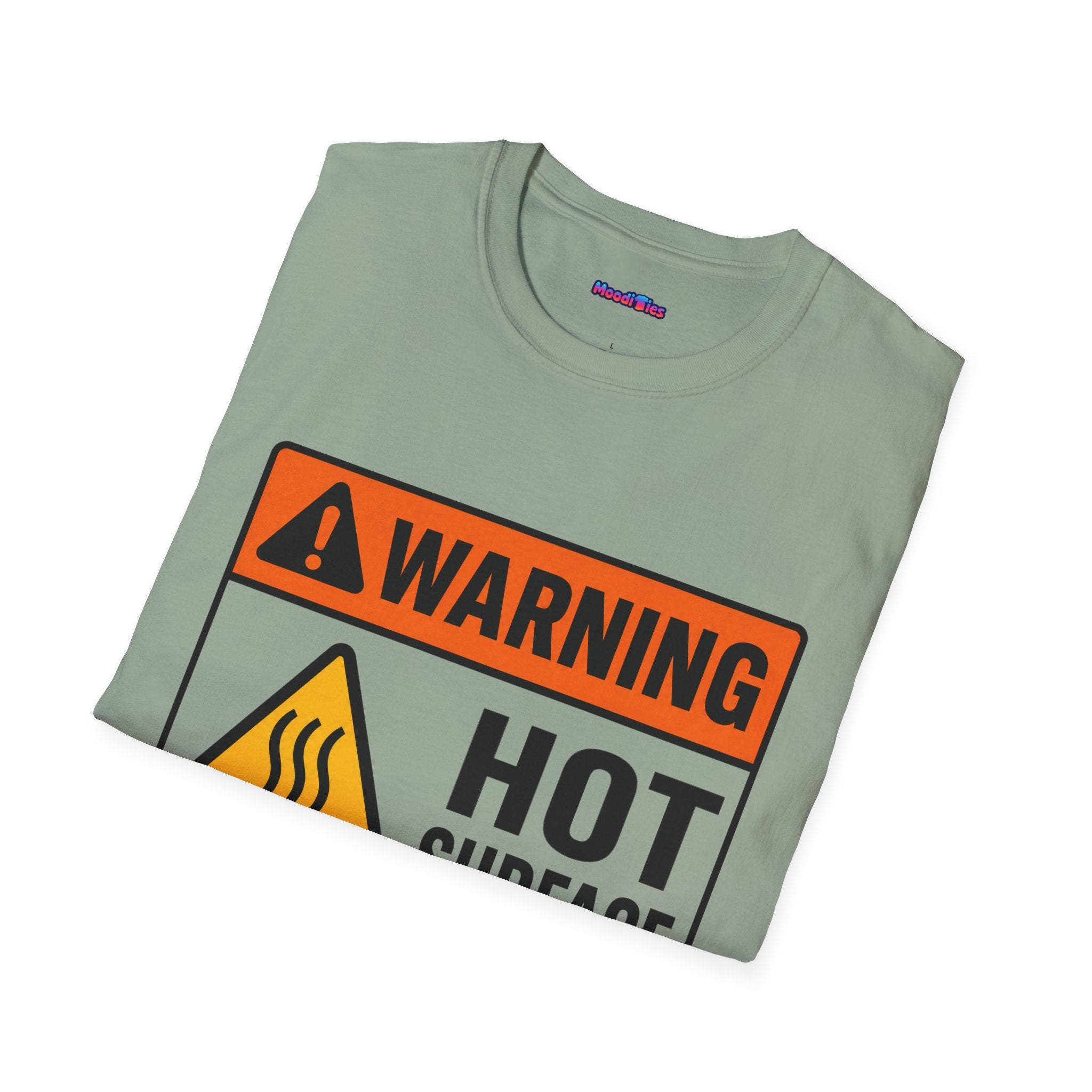 "Warning: Hot Surface" Warning Sign T-Shirt