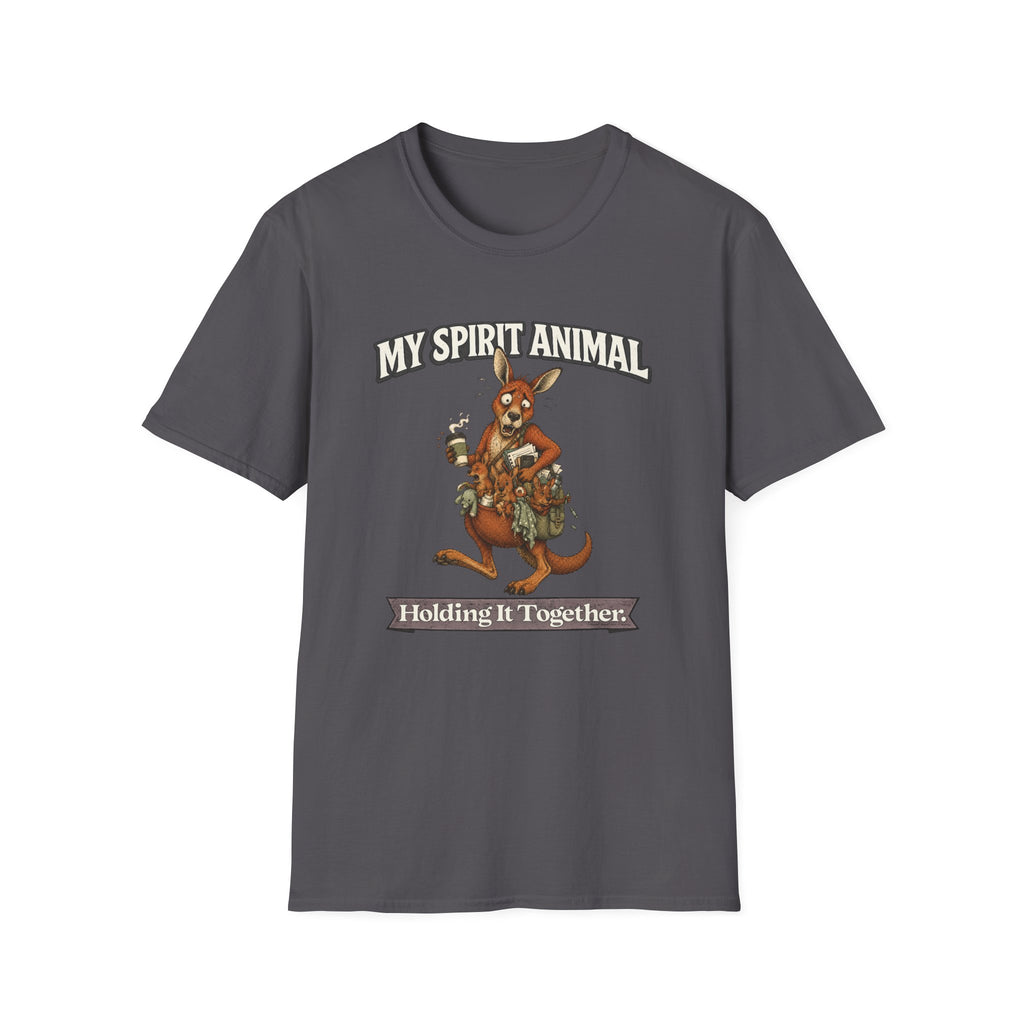 "My Spirit Animal: Kangaroo (Holding It Together)" T-Shirt