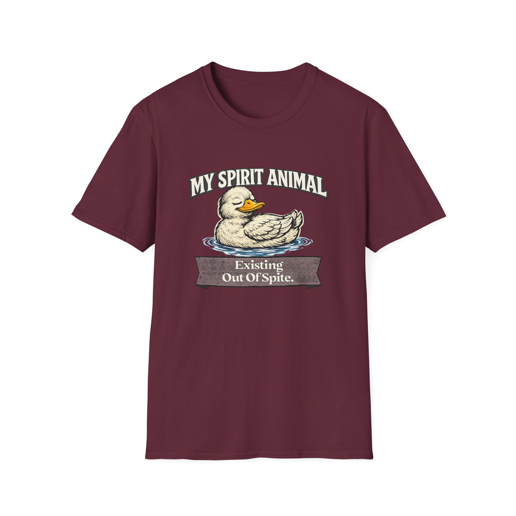 "My Spirit Animal: Duck (Existing Out Of Spite)" T-Shirt