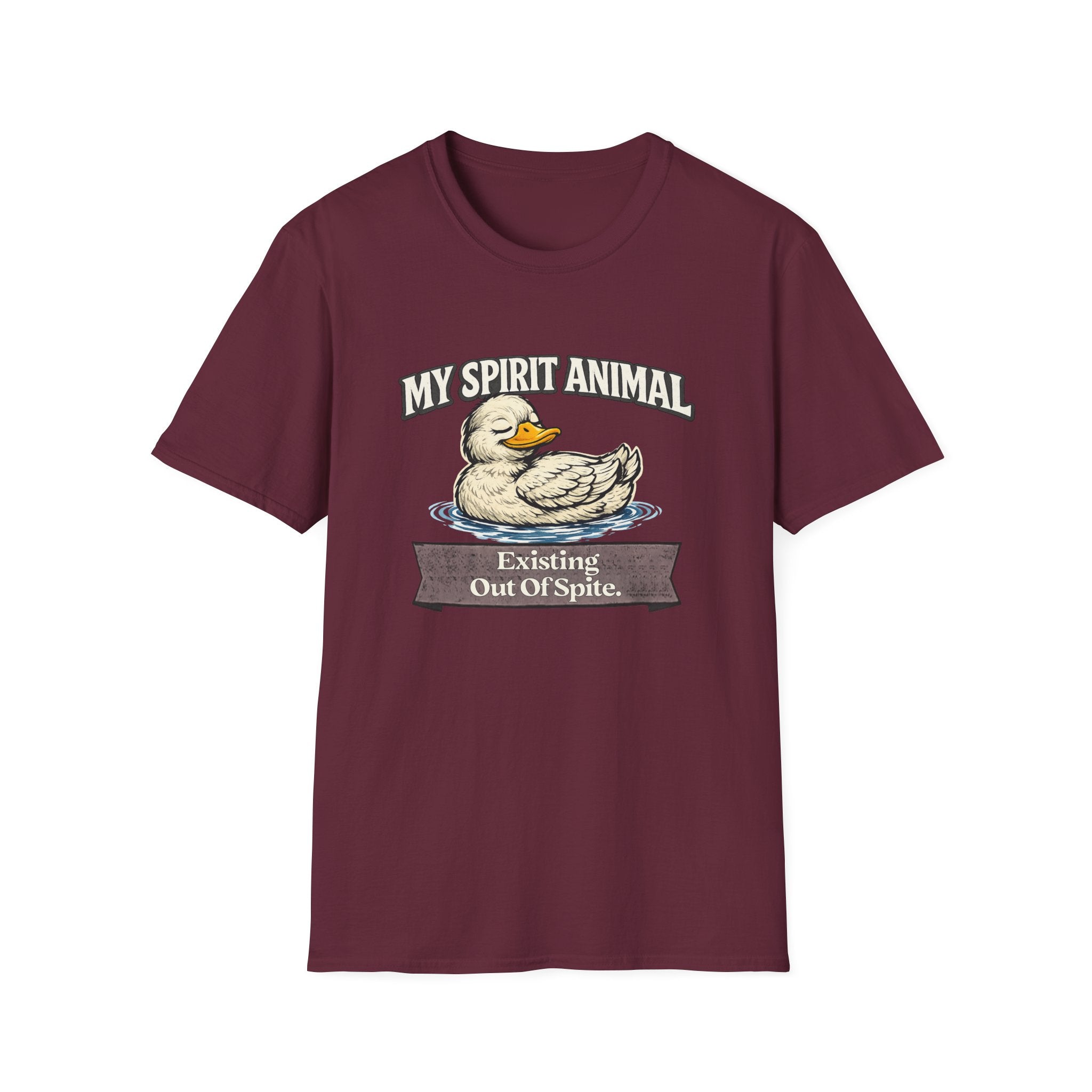 "My Spirit Animal: Duck (Existing Out Of Spite)" T-Shirt