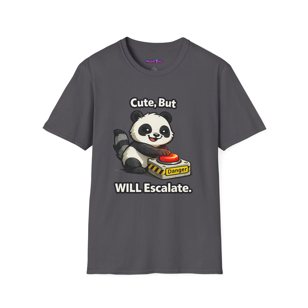 "Cute, But Will Escalate" Danger Panda T-Shirt