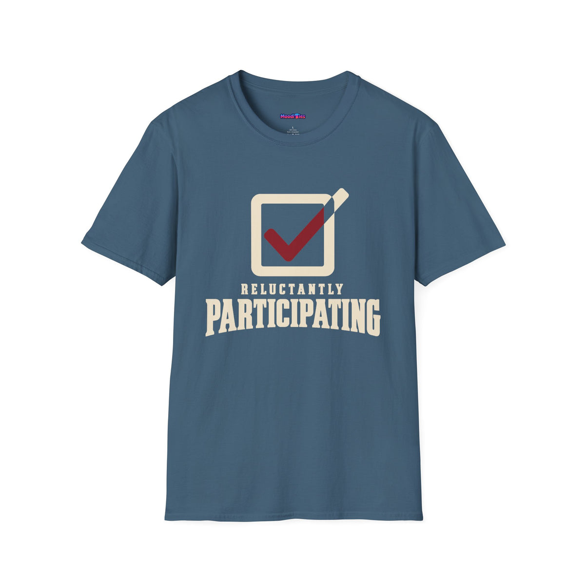 “Reluctantly Participating” Escaping Check Mark T-Shirt