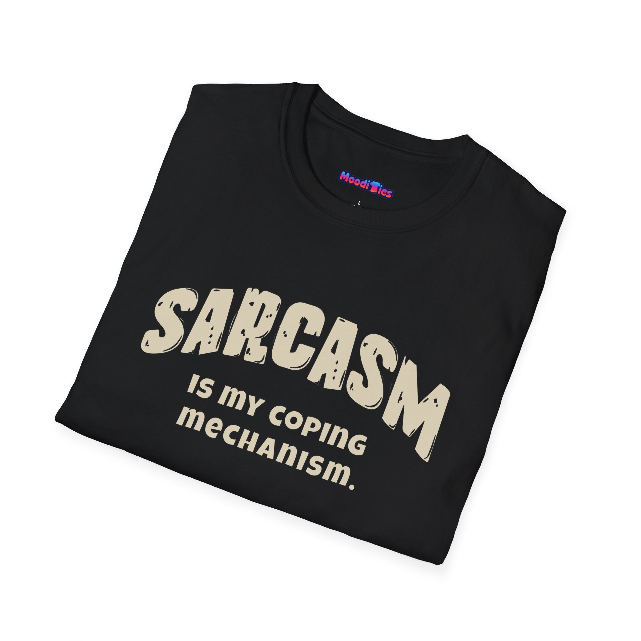 "Sarcasm Is My Coping Mechanism" T-Shirt