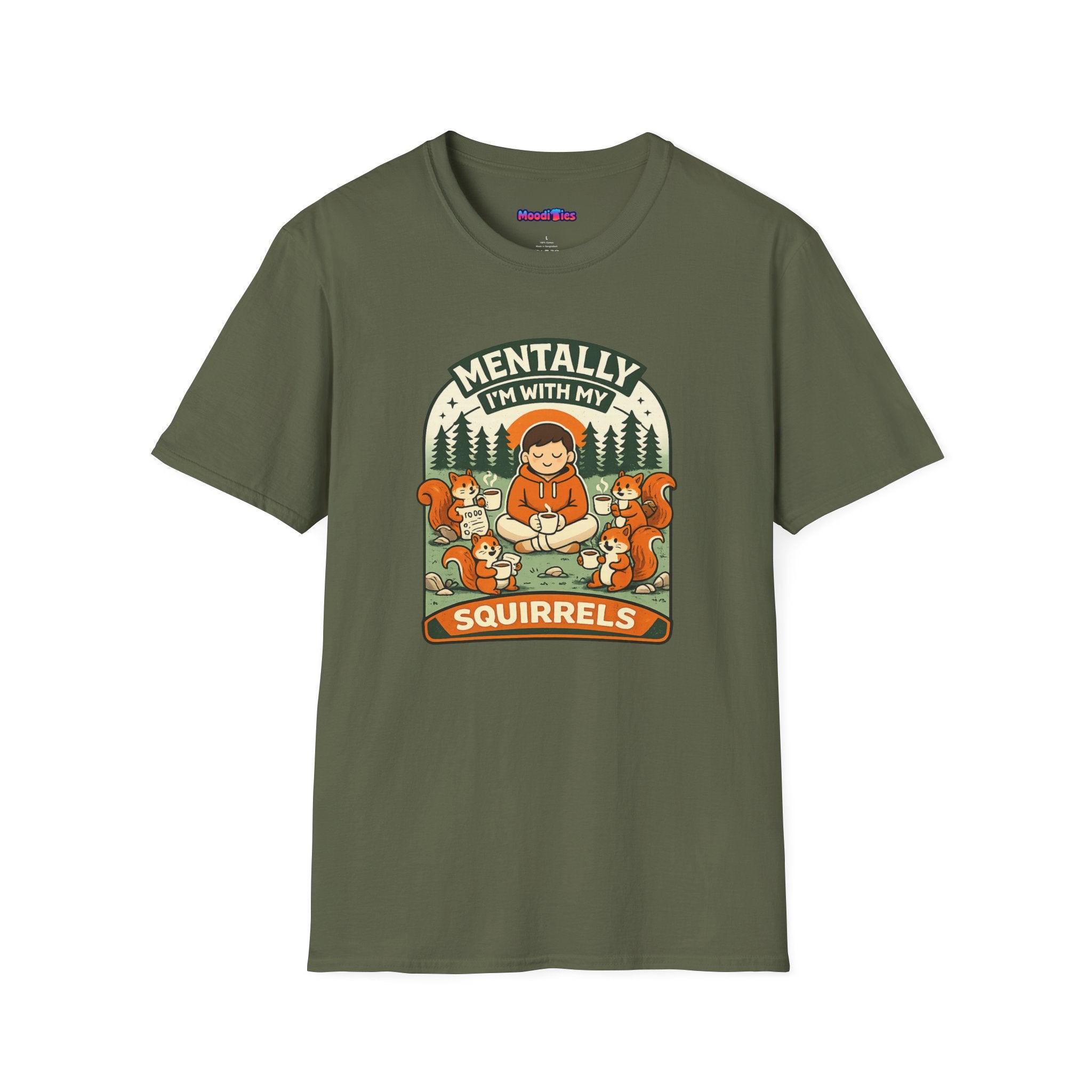 "Mentally, I'm With My Squirrels" T-Shirt