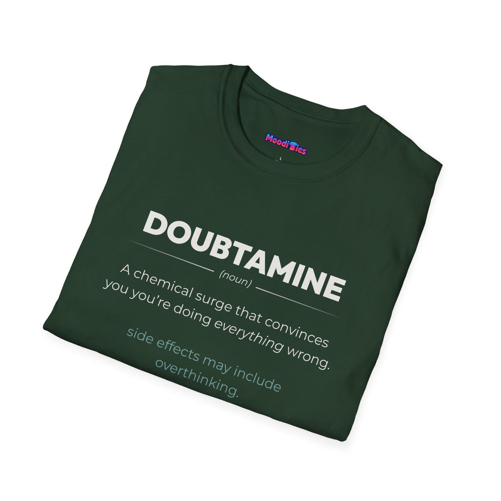 "Doubtamine" Definition T-Shirt