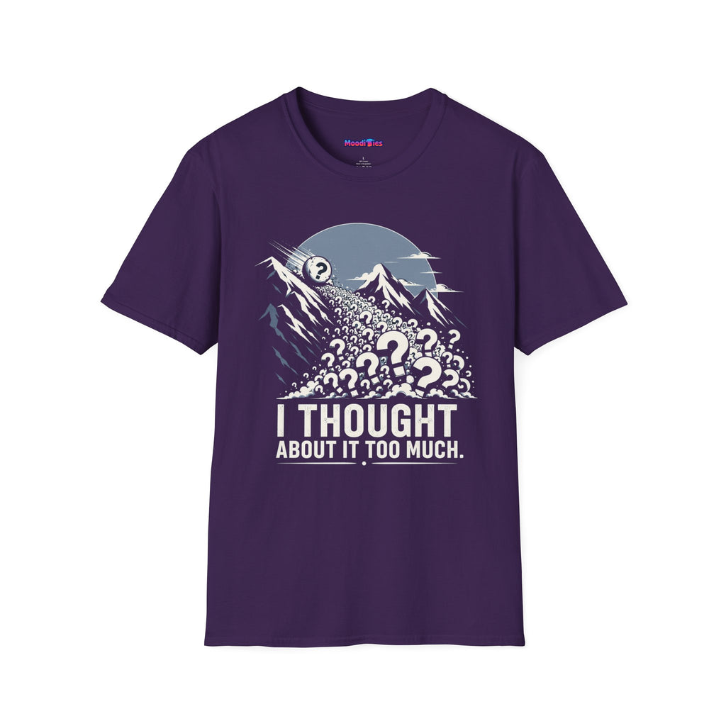"I Thought About It Too Much" Question Mark Avalanche T-Shirt — Mountains Graphic Tee