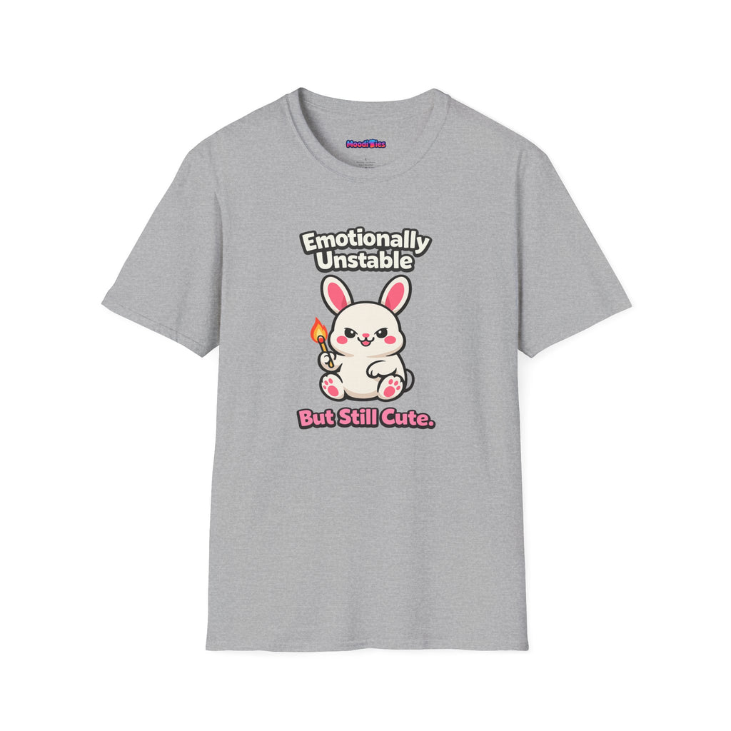 "Emotionally Unstable But Still Cute" T-Shirt