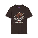 "I AM The Problem" Bull in China Shop T-Shirt