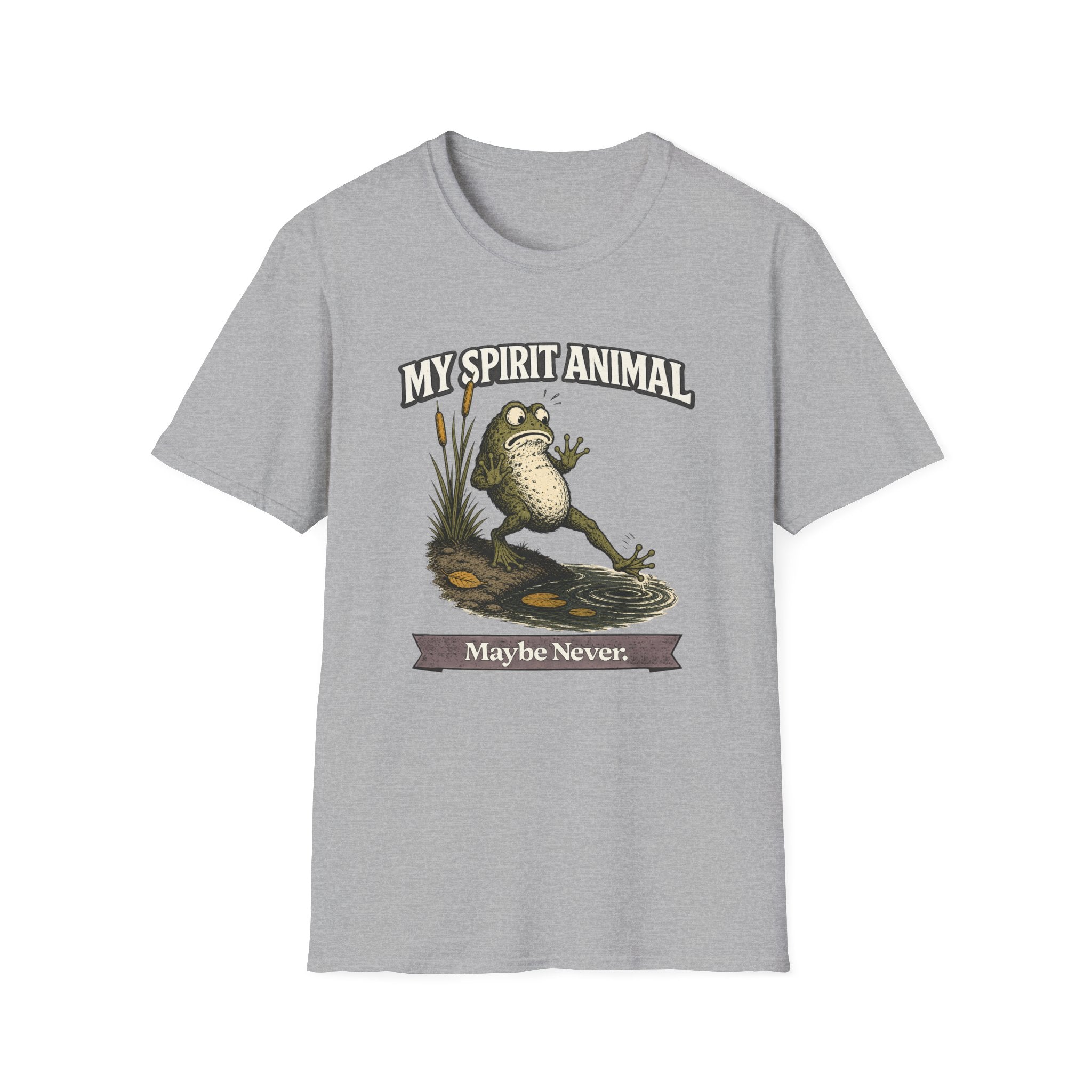 "My Spirit Animal: Frog (Maybe Never)" T-Shirt