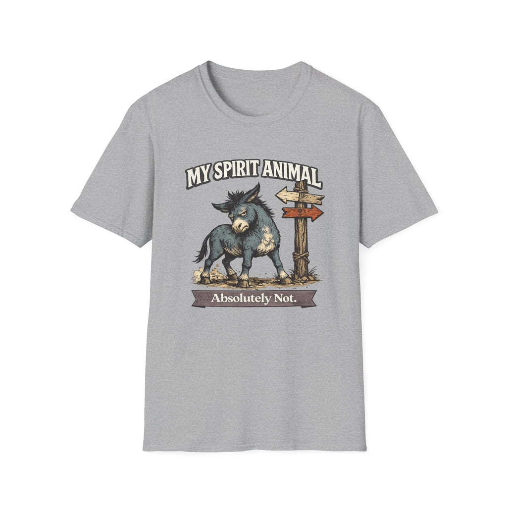 "My Spirit Animal: Mule (Absolutely Not)" T-Shirt