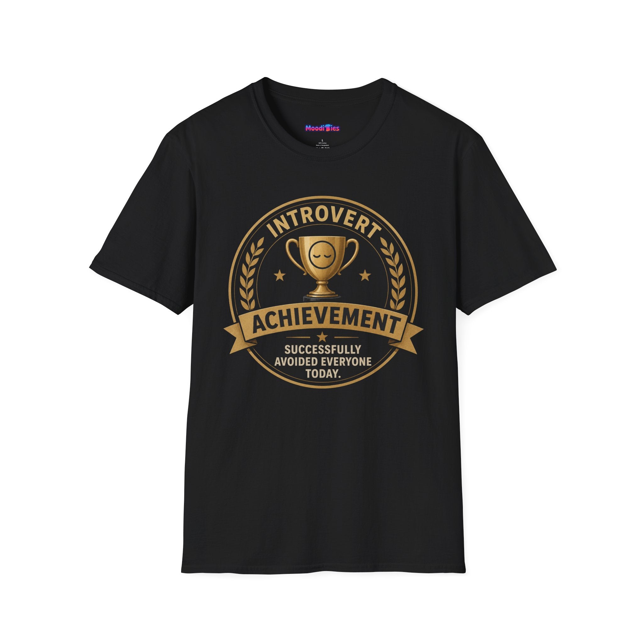 "Introvert Achievement: Successfully Avoided Everyone Today" T-Shirt