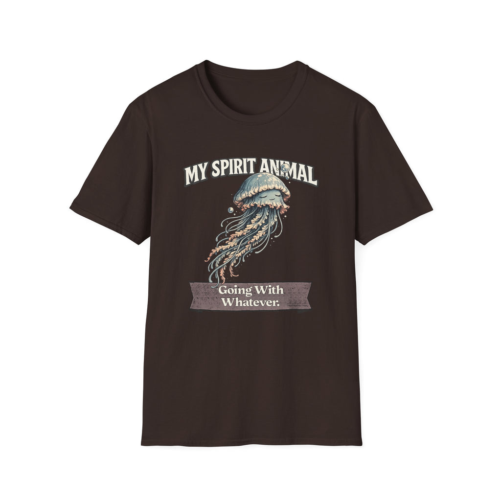 "My Spirit Animal: Jellyfish (Going With Whatever)" T-Shirt