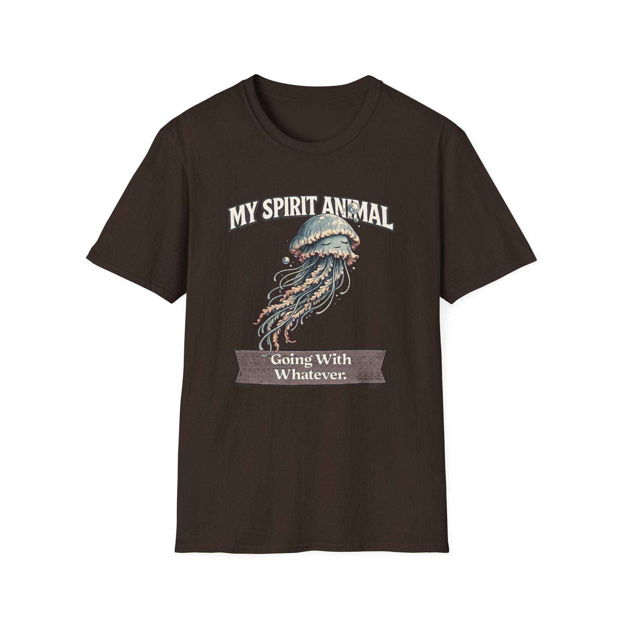 "My Spirit Animal: Jellyfish (Going With Whatever)" T-Shirt