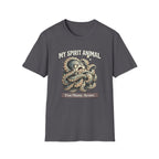 "My Spirit Animal: Octopus (Too Many Arms)" T-Shirt