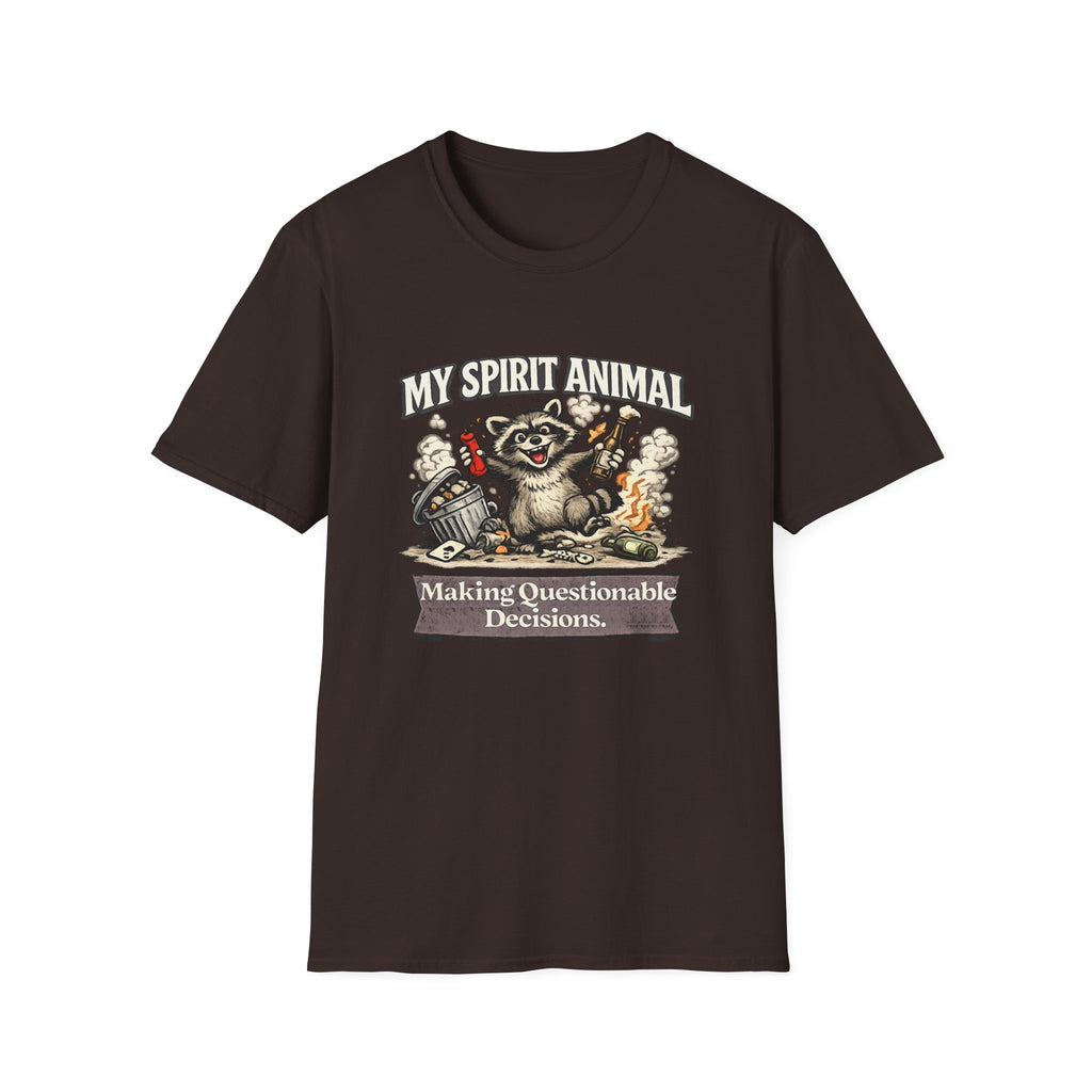 "My Spirit Animal: Raccoon (Making Questionable Decisions)" T-Shirt