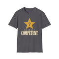 “Weirdly Competent” Gold Star T-Shirt