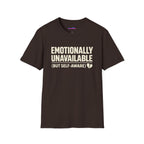 "Emotionally Unavailable (But Self-Aware)" T-Shirt