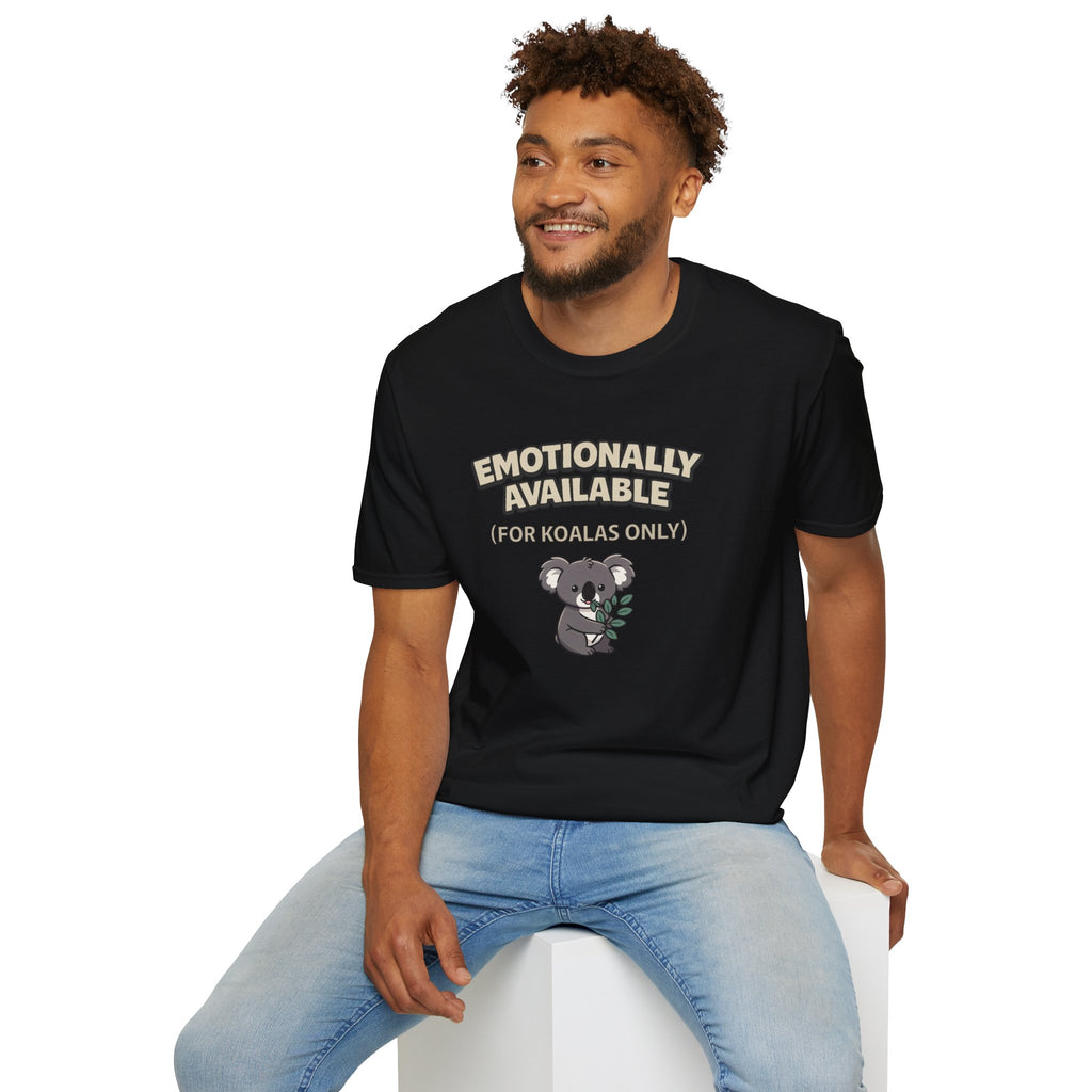 “Emotionally Available (For Koalas Only)” Cute Koala T-Shirt
