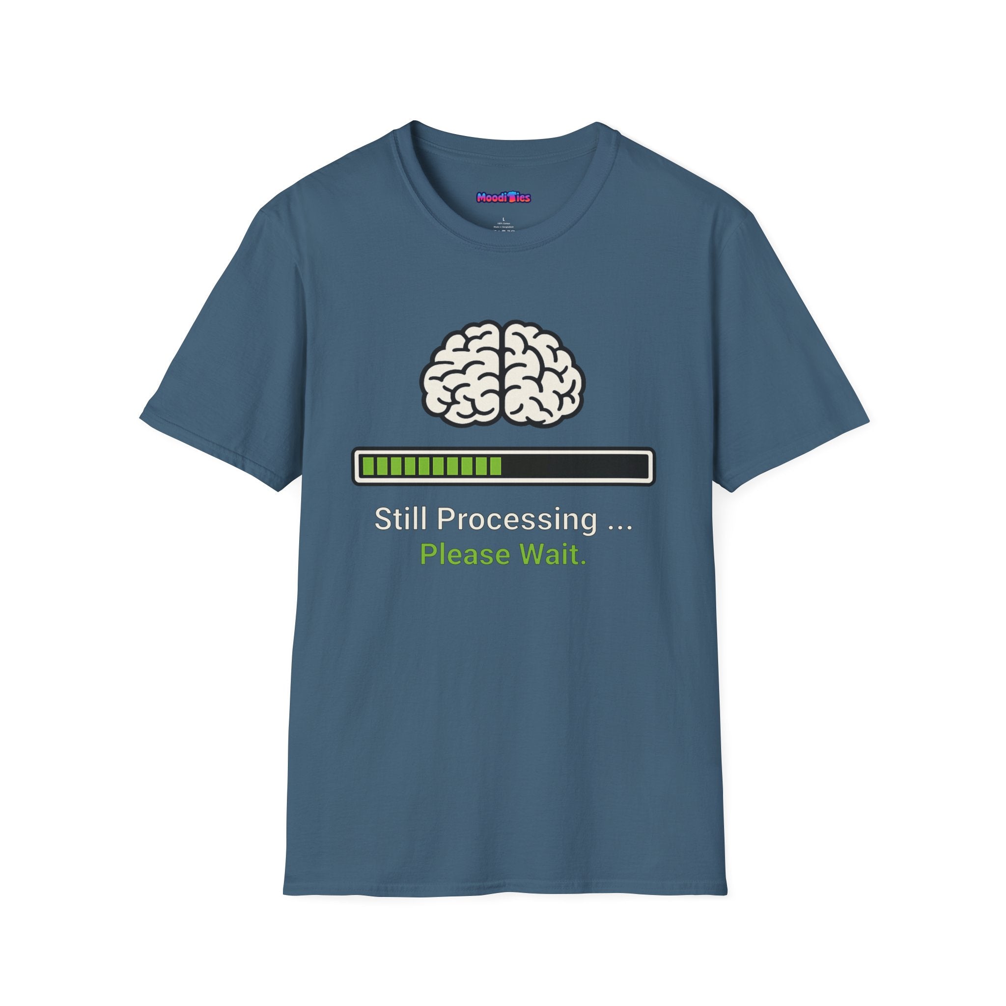 "Still Processing ... Please Wait" T-Shirt