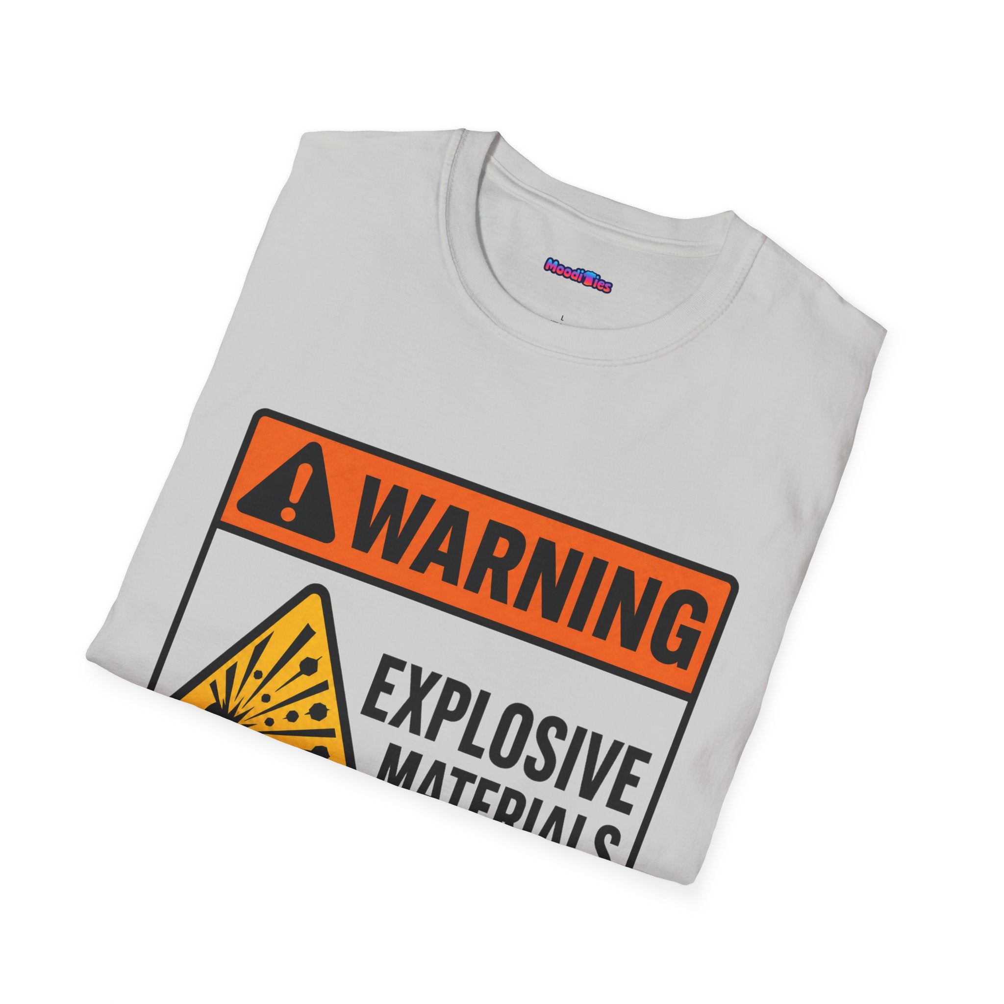 "Warning: Explosive Materials" Warning Sign T-Shirt
