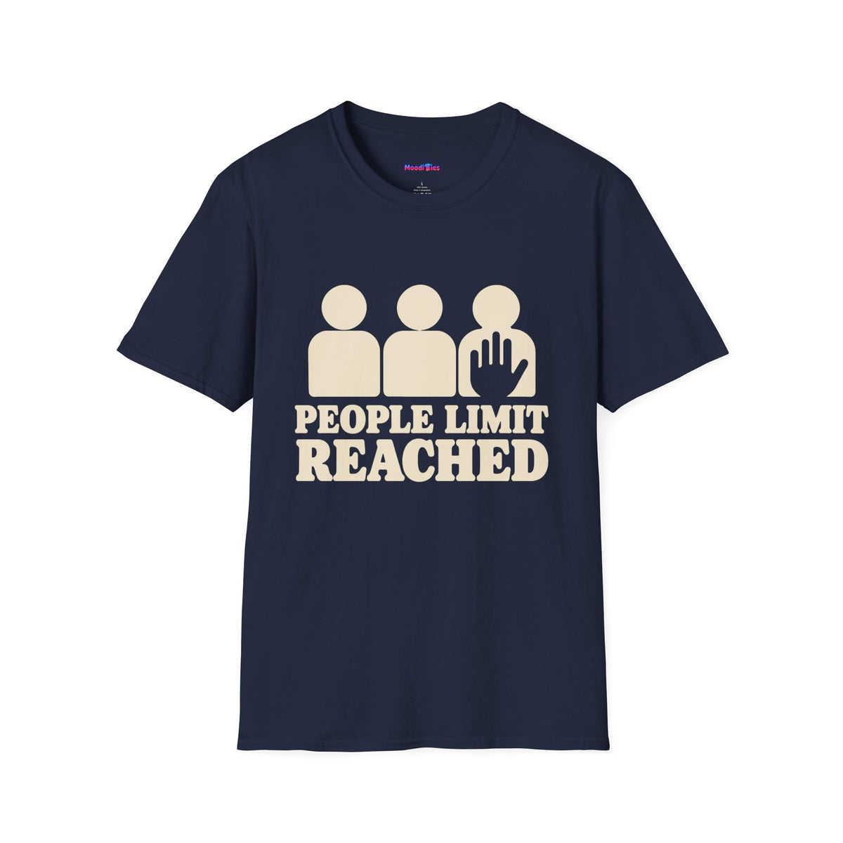 “People Limit Reached” Stop Hand Sign T-Shirt