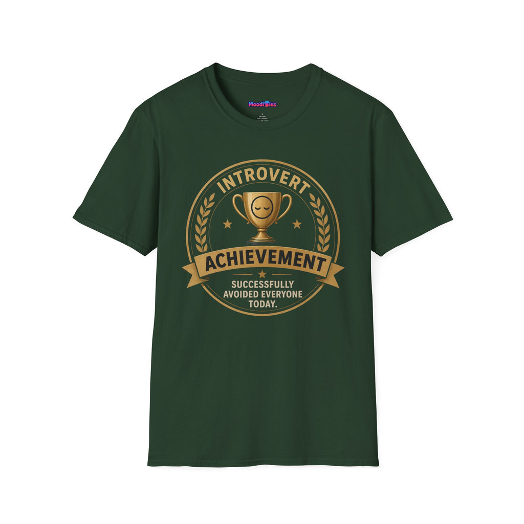 "Introvert Achievement: Successfully Avoided Everyone Today" T-Shirt