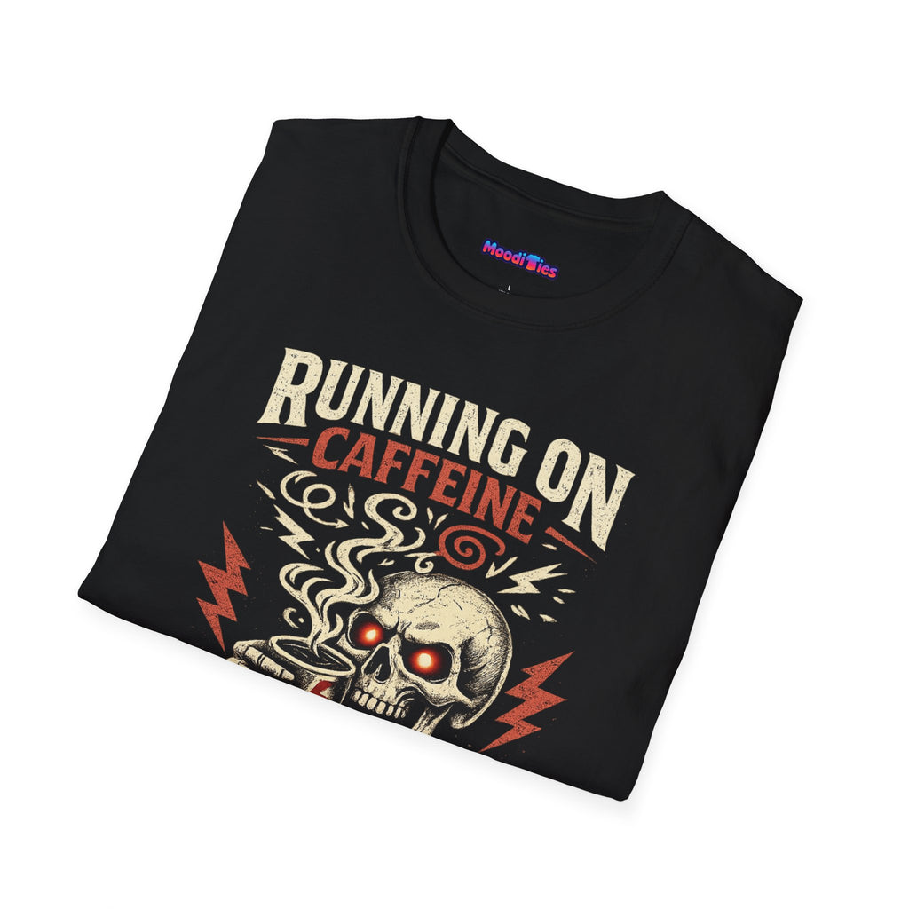 "Running on Caffeine, Chaos & Trauma" Skull Coffee T-Shirt