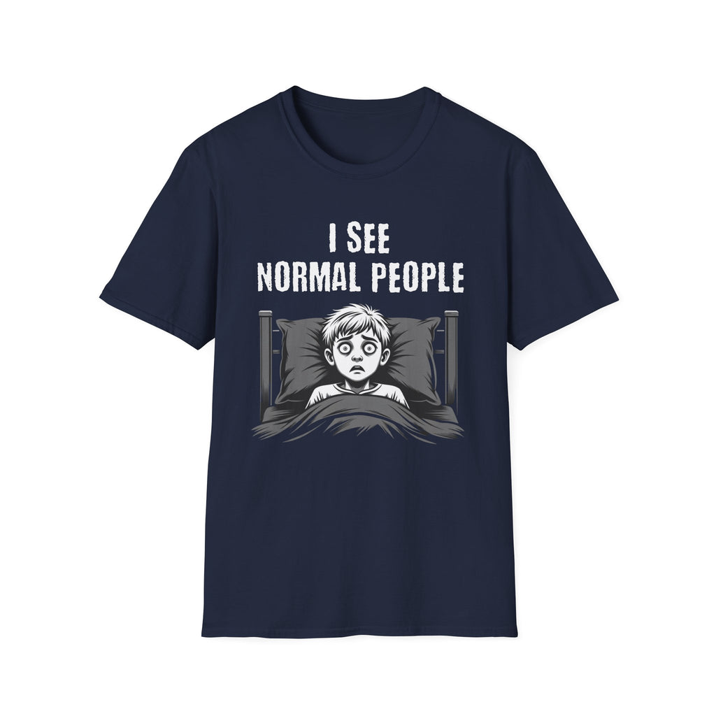 "I See Normal People" Spooked Boy T-Shirt
