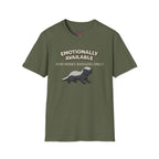 "Emotionally Available (For Honey Badgers Only)” Honey Badger T‑Shirt