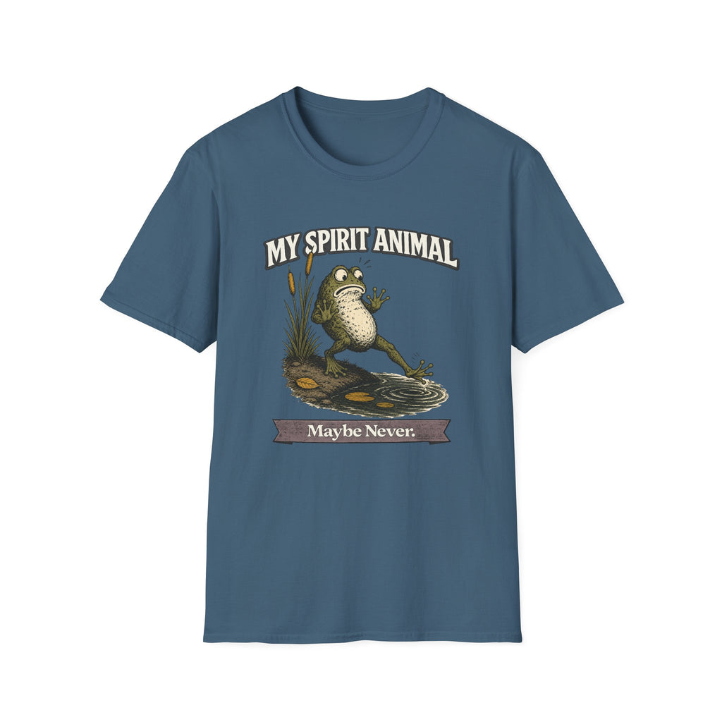 "My Spirit Animal: Frog (Maybe Never)" T-Shirt