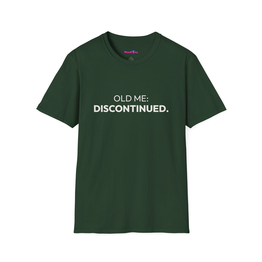 "Old Me: Discontinued." T-Shirt